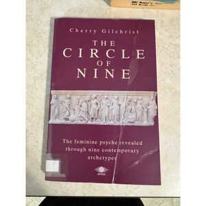 The Circle of Nine Cherry Gilchrist Arkana 1991 Feminine Archetypes Mythology